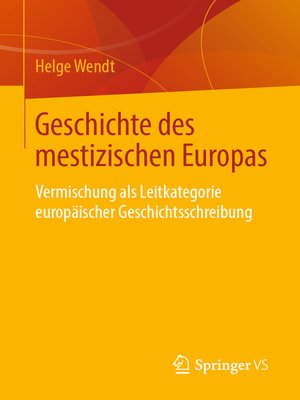 cover image of Geschichte des mestizischen Europas